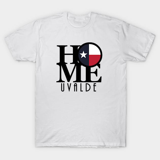 HOME Uvalde TX T-Shirt by HometownTexas